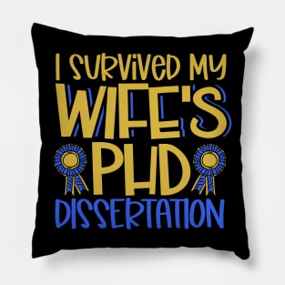 I survived my wife's PhD dissertation Pillow