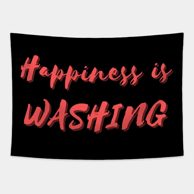 Happiness is Washing Tapestry by Eat Sleep Repeat