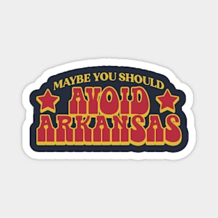 Avoid Arkansas Magnet
