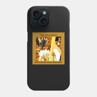 Stations of the Cross -  Via Crucis #8 of 15 Phone Case