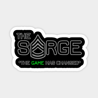 The Sarge Official Tee Shirt Magnet