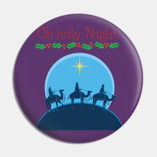 Oh holy night Pin