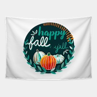 Happy Fall, Y’all - Dark Green, Teal, Orange Tapestry