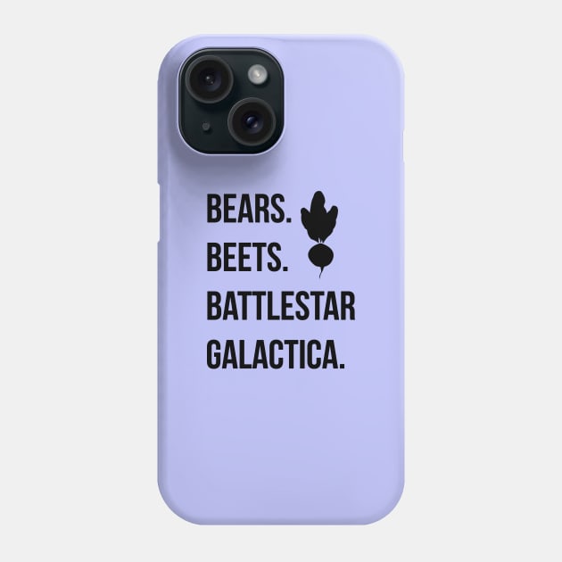 Bears Beets Battlestar Galactica Phone Case by hasnarefanza