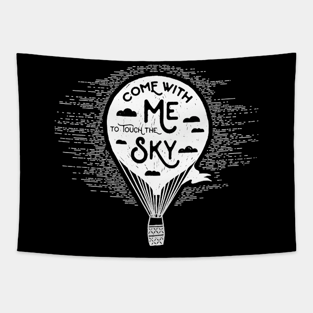 Come with me to Touch the Sky, White Design Tapestry by ArtStellar