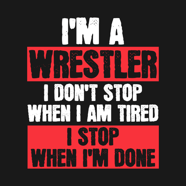 I'm A Wrestler by maxcode