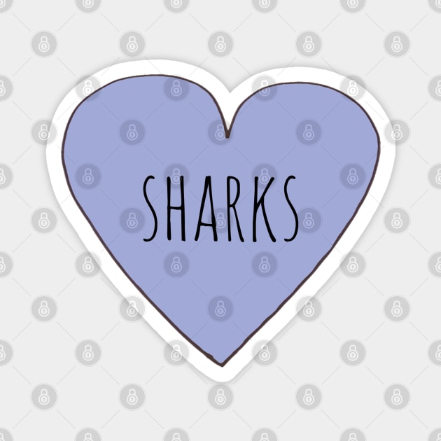 I LOVE SHARKS Magnet by wanungara