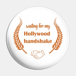 hollywood hand shak gift Pin