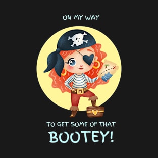 Bootey! T-Shirt