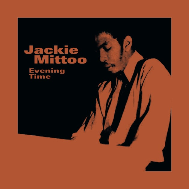 EVENING TIME - JACKIE MITTOO by lesgondes