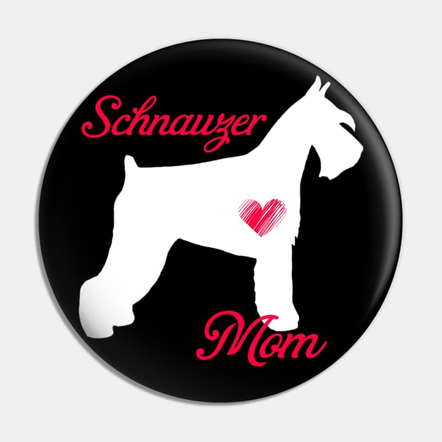Schnauzer mom   cute mother's day t shirt for dog lovers Pin by jrgenbode