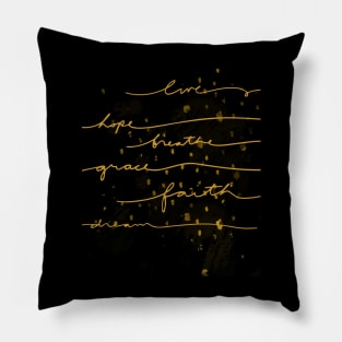 Love, Faith, Live… Pillow