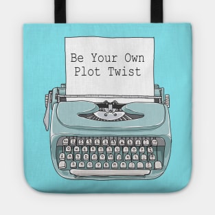 Be Your Own Plot Twist Tote