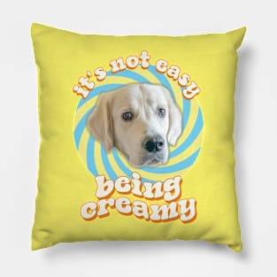 Groovy English Cream Golden Retriever - It's Not Easy Being Creamy Pillow