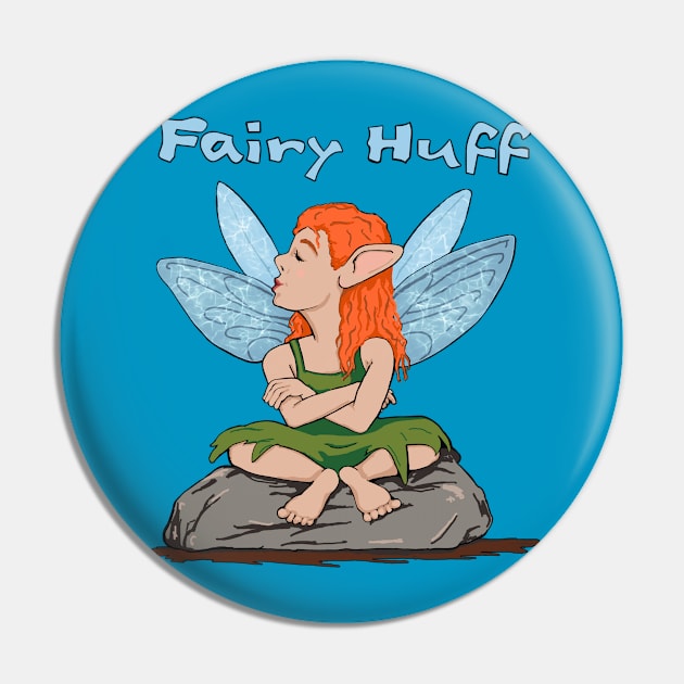 Fairy Huff Pin by archiesgirl