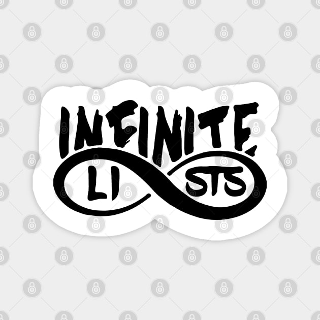 infinite lists Merch Magnet by NewMerch