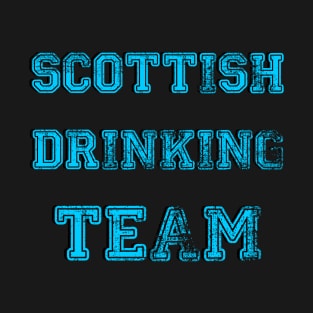 Scottish drinking team T-Shirt