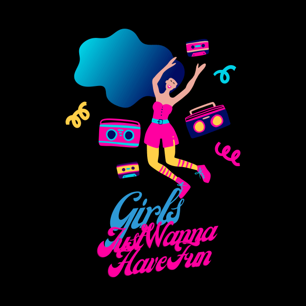 Girls Just Want to Have Fun by dryweave