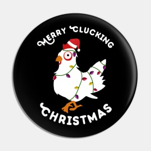 Merry Clucking Christmas Eve Pajama Funny Chicken Santa Pun Pin