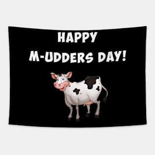 Happy M-udders day, funny mother's day gift Tapestry