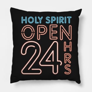 HOLY SPIRIT 24/7 Pillow