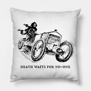 Death Waits for No-One Pillow