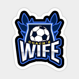 Coach's Wife Magnet