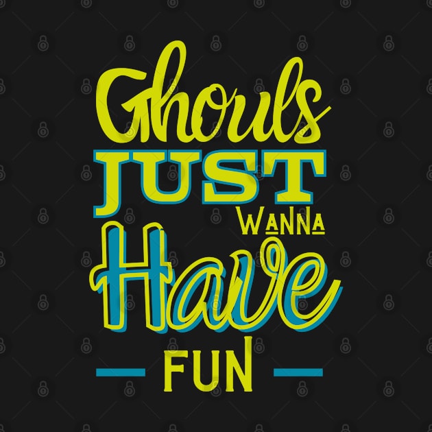 Fun Fact: Ghouls just wanna have fun by SeleneWitchStore