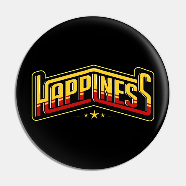 HAPPINESS Pin by GreatSeries