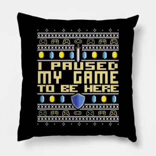 I Paused My Game to be HERE! Christmas Ugly Sweater Sweatshirt Design Best Giftidea for Gamer Streamer DND Dungeon and Dragons Fans Roleplay RPG Player! Pixel 8Bit Artwork Retro Gaming Pillow