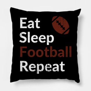 Football - Eat Sleep Football Repeat - Football Fan Pillow