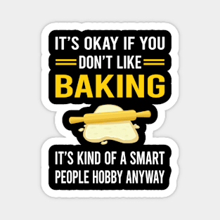 Smart People Hobby Baking Bake Baker Bakery Magnet