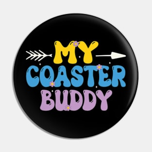 my coaster buddies Pin