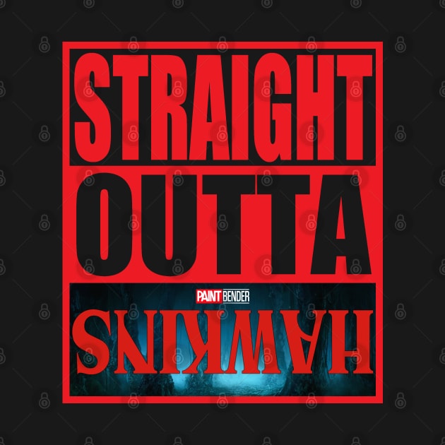 Straight Outta Hawkins by ArtIzMuzikForTheEyez