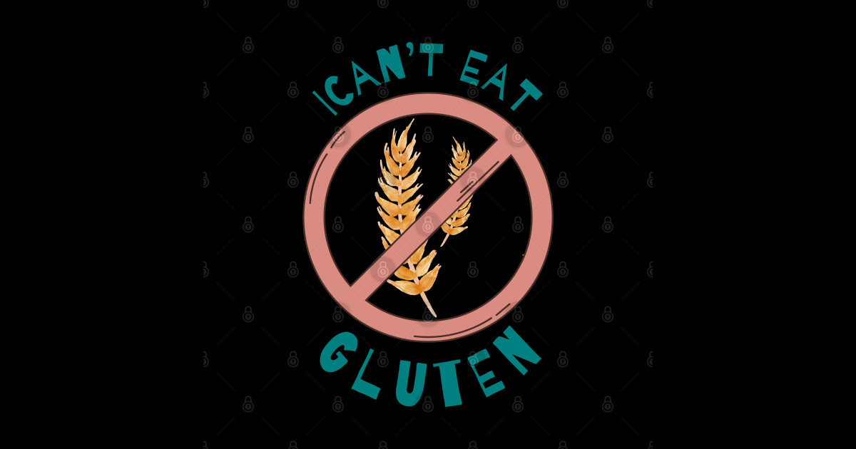 i Cant Eat Gluten I Cant Eat Gluten Sticker TeePublic