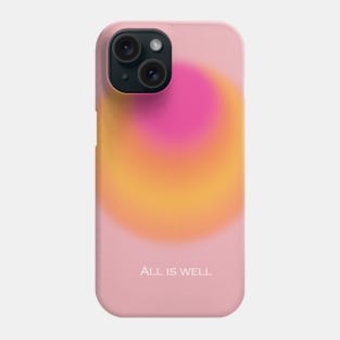 All Is well Neville Goddard Law of assumption quote Phone Case