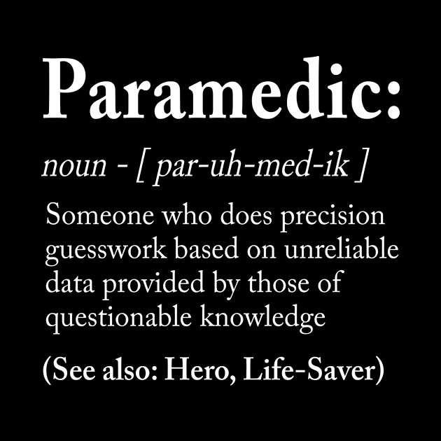 Paramedic Definition by aniza