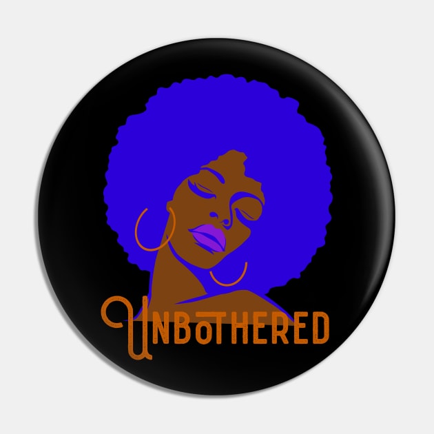 Unbothered Funkadelic Afro Queen Pin by blackartmattersshop