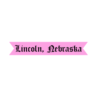 Lincoln, Nebraska Gothic Font T-Shirt