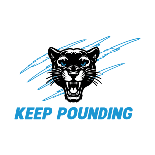 Keep Pounding T-Shirt