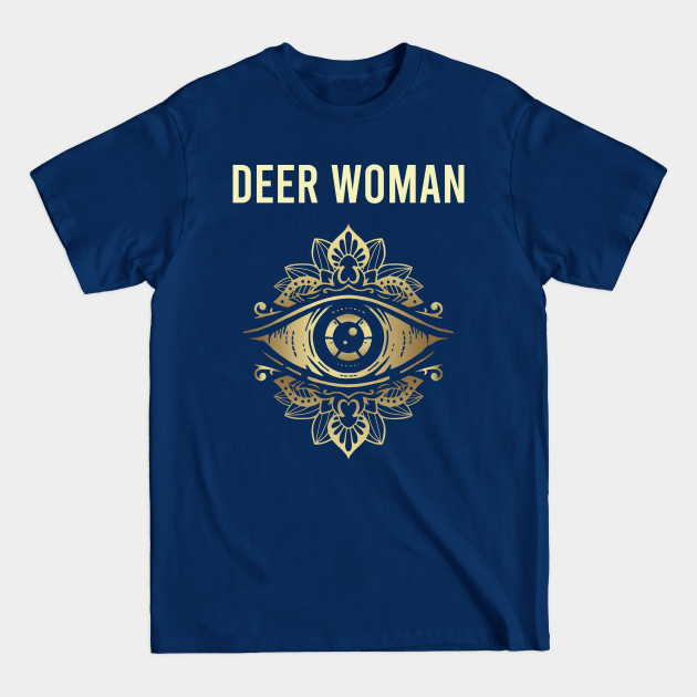 Discover Deer Woman Watching - Deer Woman - T-Shirt