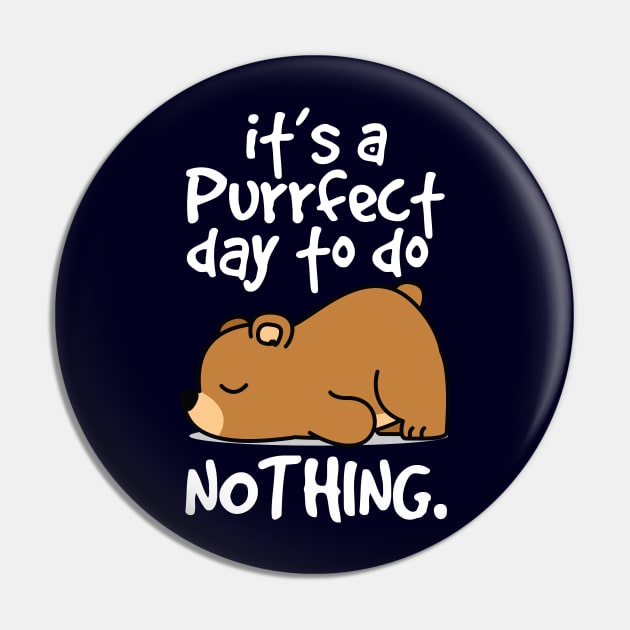 it's a perfect day to do nothing Pin by youki