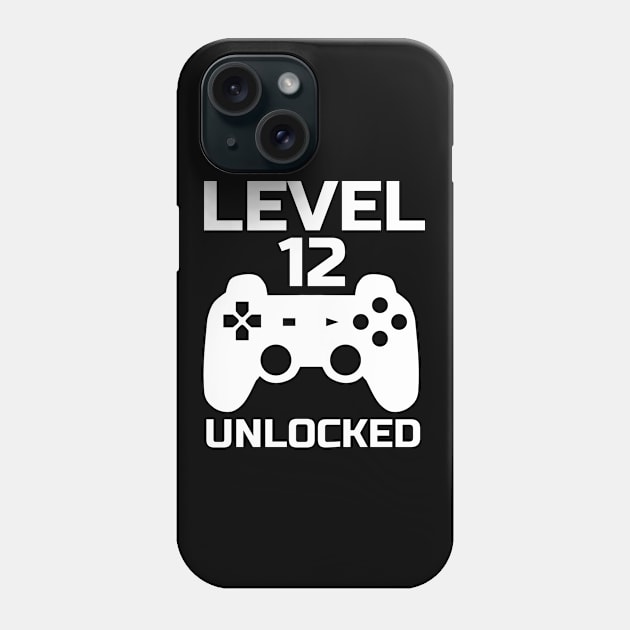 Level 12 Unlocked Gamer 12 Years Birthday Phone Case by Schwarzweiss