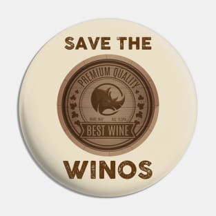 Save the Winos Pin