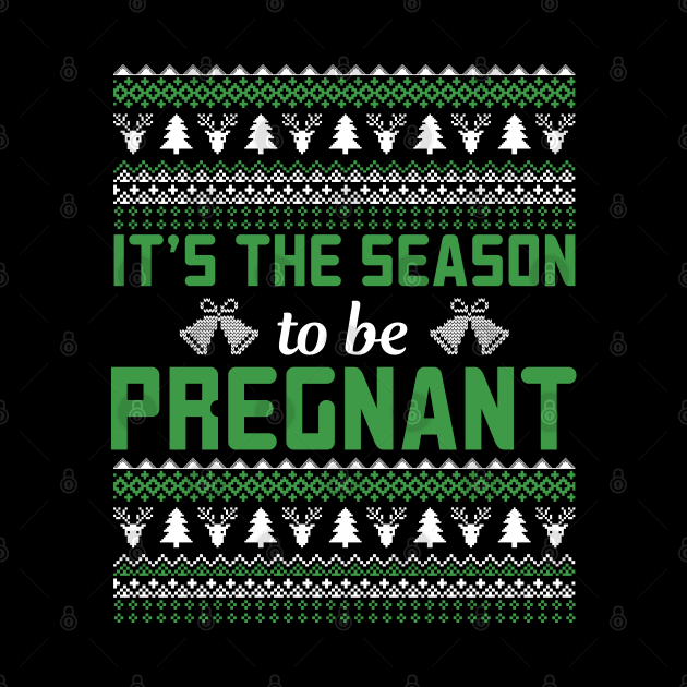 It's The Season To Be Pregnant | Pregnant Christmas Gifts by Veronica Blend