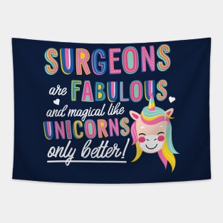 Surgeons are like Unicorns Gift Idea Tapestry