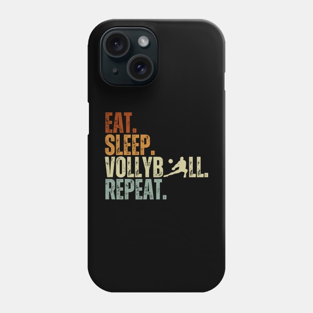 Eat Sleep Volleyball Repeat Funny Volleyball Players Boys Phone Case by Just Me Store