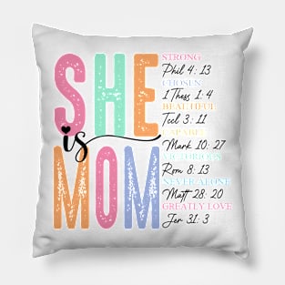 She Is Mom,She Is Strong, Mothers Day, Strong Mom, Christian Mom, Bible Verses Pillow