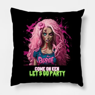 come on Ken let's go party - halloween Pillow