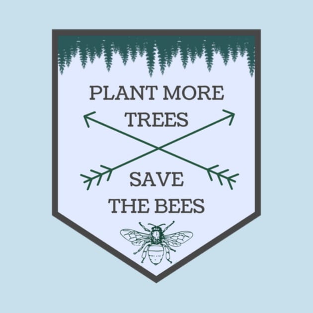 Plant Trees & Save Bees by sunbuddy